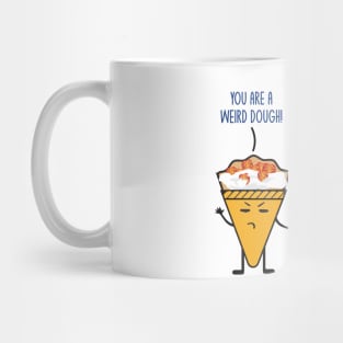 Funny Dough Crepe Food Lover Foodie Pun Jokes Humor Mug